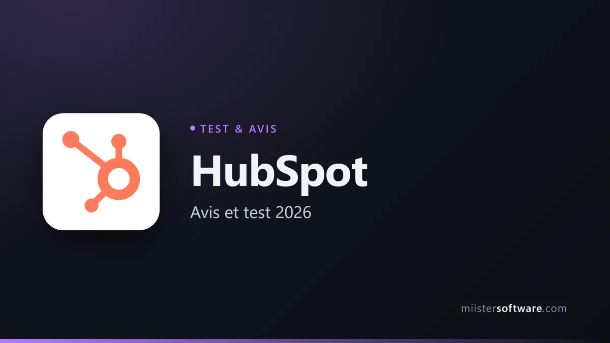 HubSpot CRM : notre avis complet en 2026 (test, prix, limites)