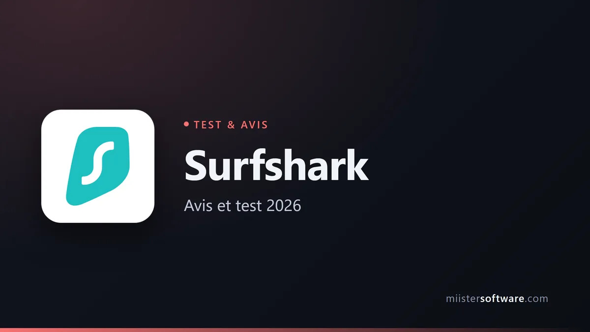 Surfshark : notre avis complet en 2026