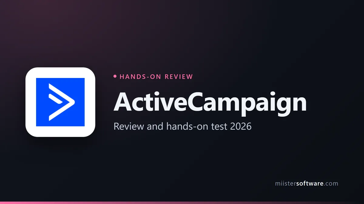 ActiveCampaign review 2026: our full test, pricing and limits