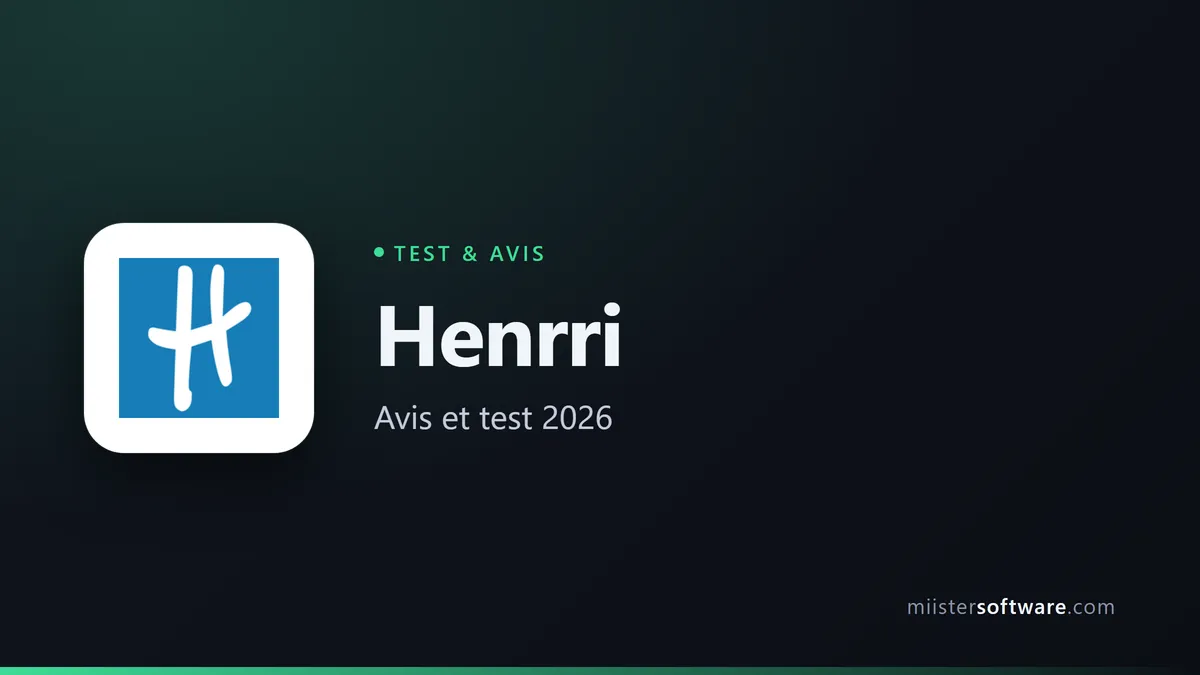 Henrri : notre avis complet en 2026 (test, prix, limites)