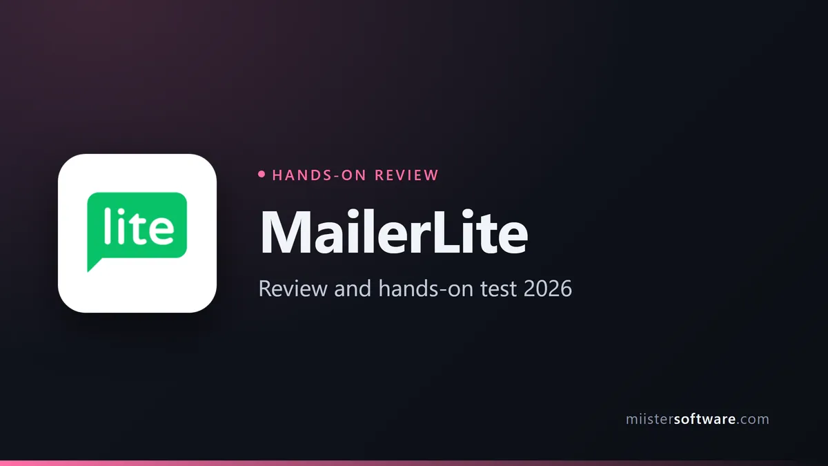 MailerLite review 2026: our full test, pricing and limits