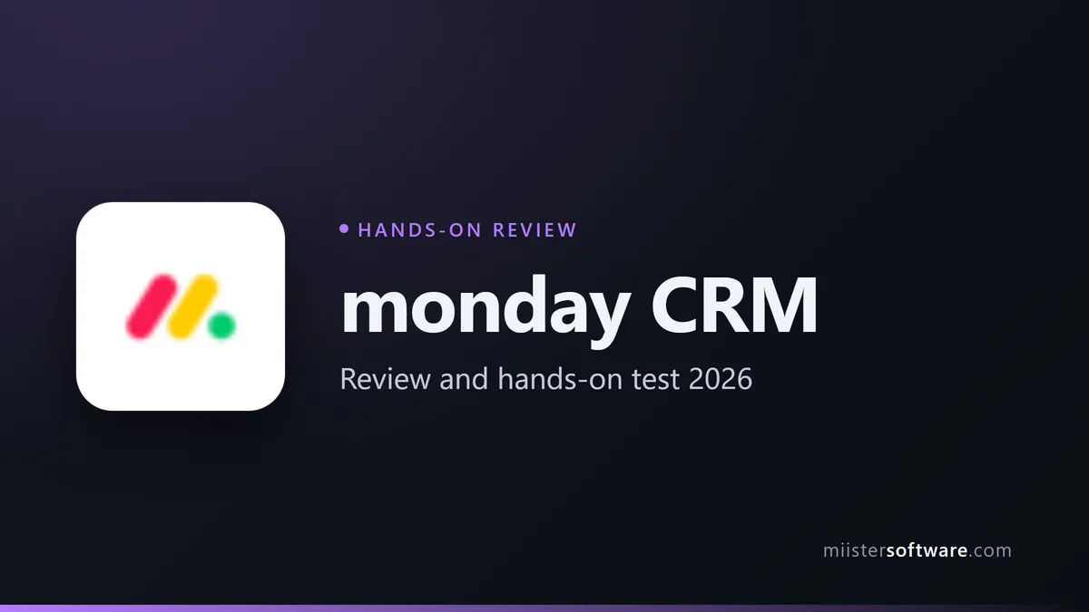 monday CRM review 2026: our full test, pricing and limits