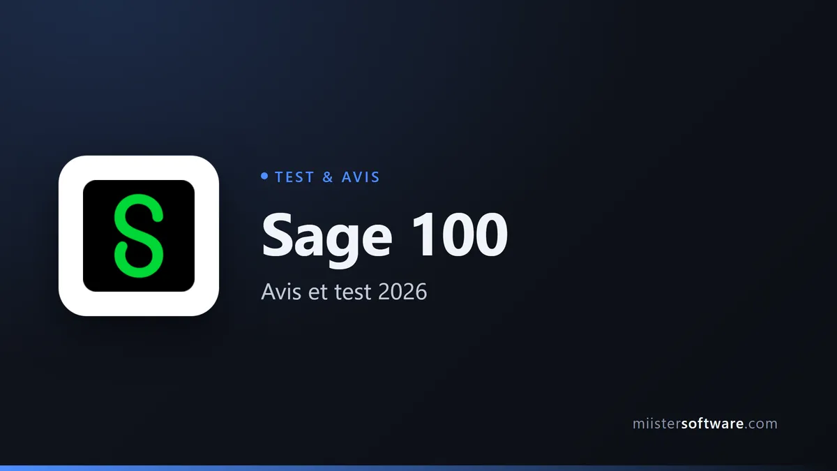 Sage 100 : notre avis complet en 2026 (test, prix, limites)