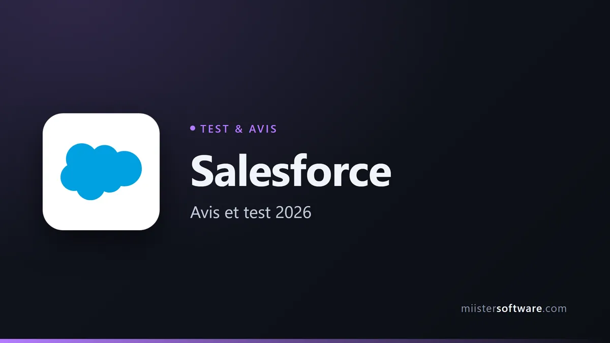 Salesforce : notre avis complet en 2026 (test, prix, limites)