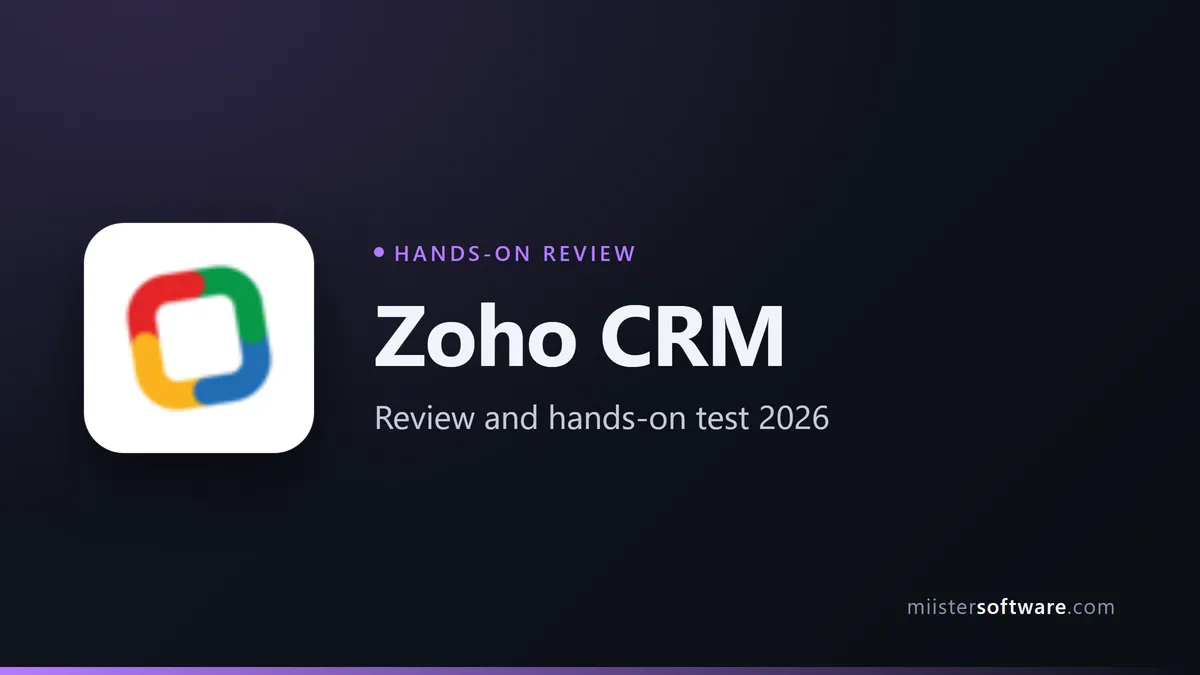 Zoho CRM review 2026: our full test, pricing and limits
